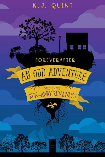 Foreverafter: An Odd Adventure Part Three Front Cover